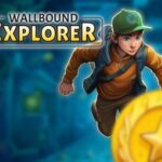 Wallbound Explorer